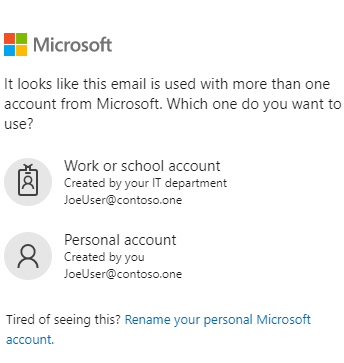 Screenshot showing a choice between work / School account and Personal / Microsoft Account